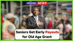 SASSA Unveils May's Early Payouts: Seniors to Receive Old Age Grants Faster with New Transfer Window